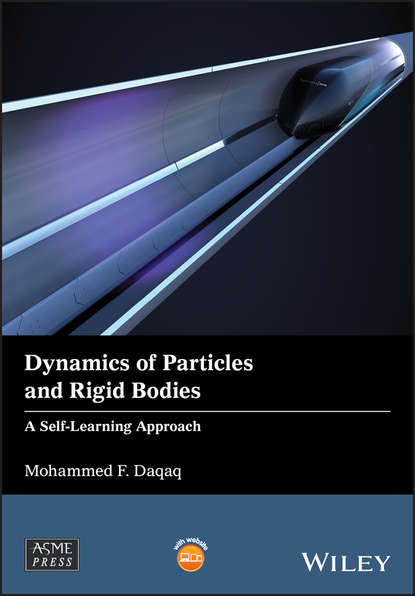 Скачать книгу Dynamics of Particles and Rigid Bodies. A Self-Learning Approach