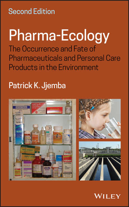 Скачать книгу Pharma-Ecology. The Occurrence and Fate of Pharmaceuticals and Personal Care Products in the Environment