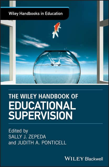Скачать книгу The Wiley Handbook of Educational Supervision