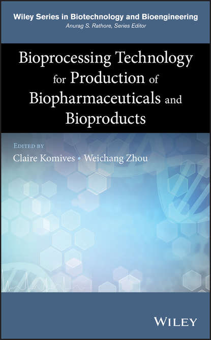 Скачать книгу Bioprocessing Technology for Production of Biopharmaceuticals and Bioproducts