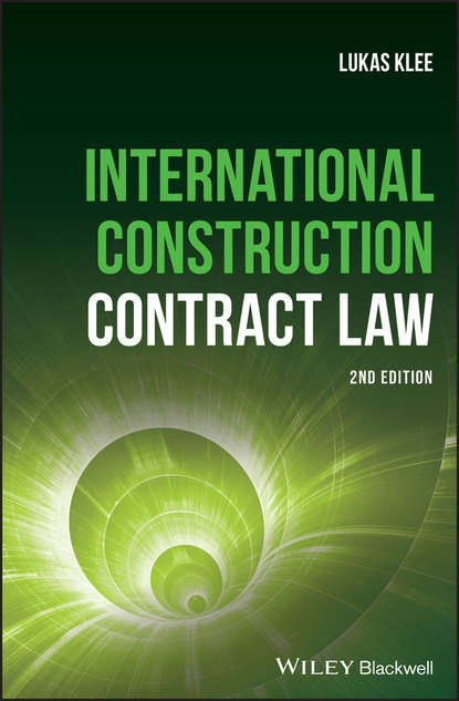 Скачать книгу International Construction Contract Law