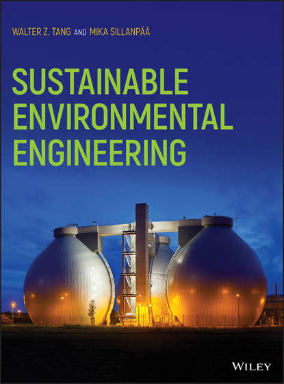 Скачать книгу Sustainable Environmental Engineering