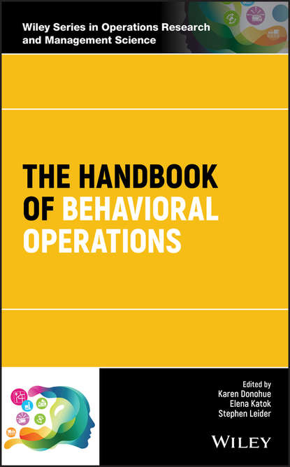 Скачать книгу The Handbook of Behavioral Operations