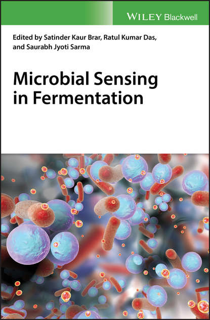 Скачать книгу Microbial Sensing in Fermentation