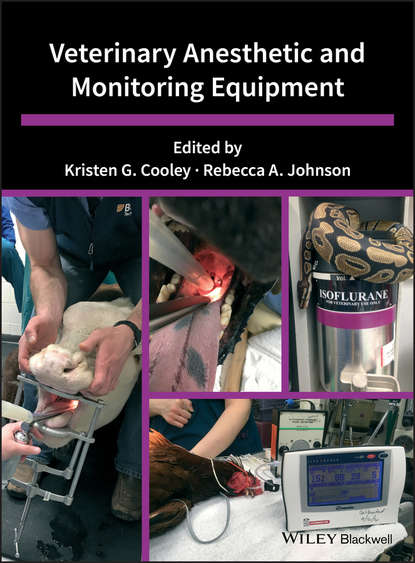 Скачать книгу Veterinary Anesthetic and Monitoring Equipment
