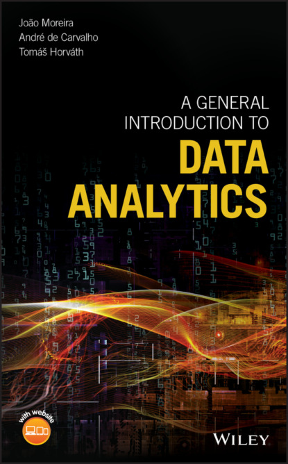 Скачать книгу A General Introduction to Data Analytics