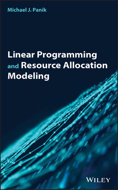 Скачать книгу Linear Programming and Resource Allocation Modeling