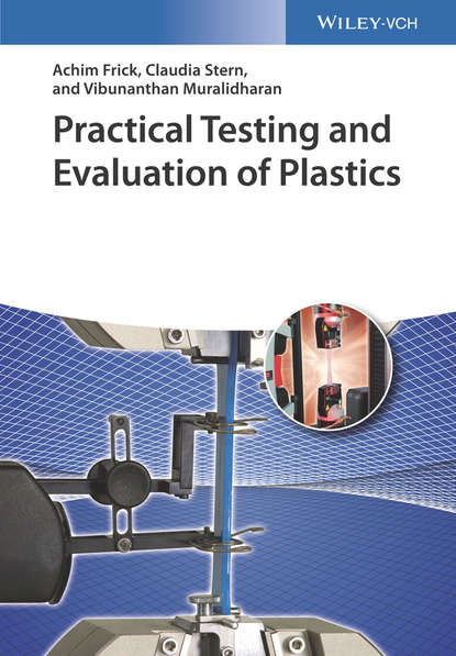 Скачать книгу Practical Testing and Evaluation of Plastics