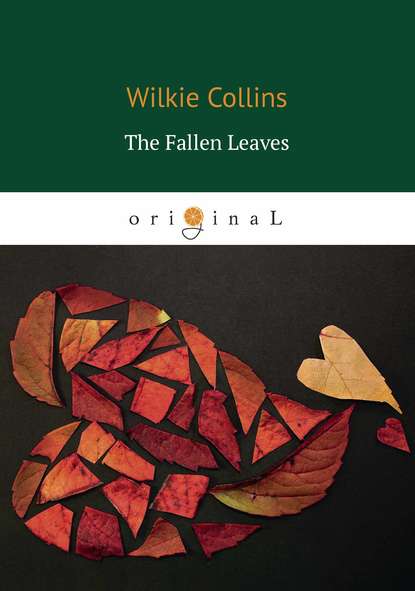 Скачать книгу The Fallen Leaves