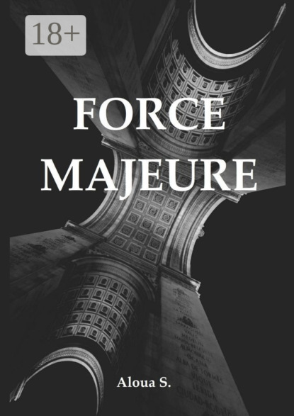 Скачать книгу Force Majeure
