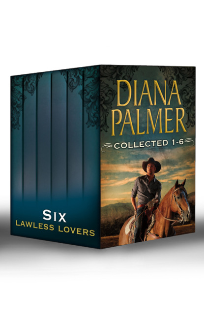 Скачать книгу Diana Palmer Collected 1-6: Soldier of Fortune / Tender Stranger / Enamored / Mystery Man / Rawhide and Lace / Unlikely Lover