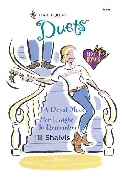 Скачать книгу A Royal Mess: A Royal Mess / Her Knight To Remember