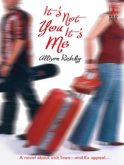 Скачать книгу It's Not You It's Me