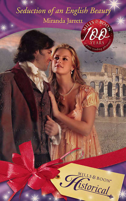 Скачать книгу Seduction of an English Beauty