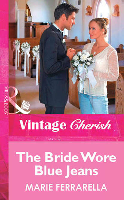 Скачать книгу The Bride Wore Blue Jeans