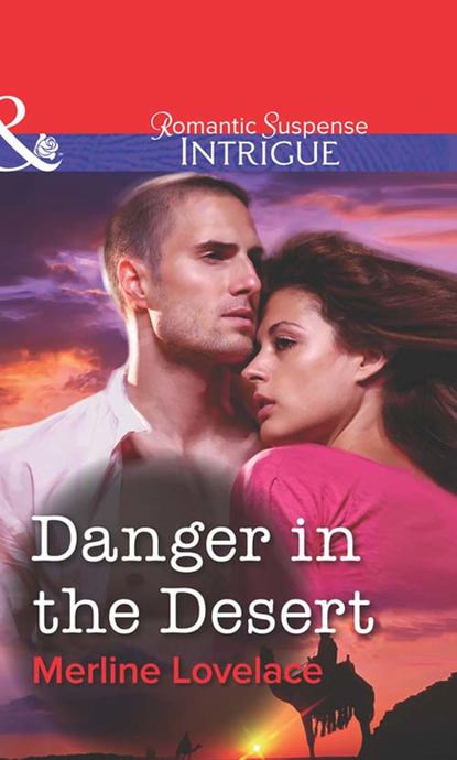 Скачать книгу Danger in the Desert