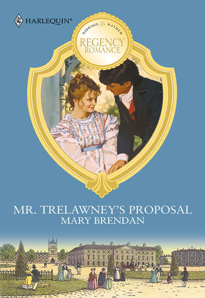 Скачать книгу Mr. Trelawney's Proposal