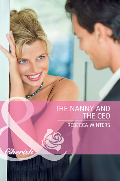 Скачать книгу The Nanny and the CEO