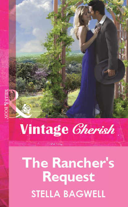 Скачать книгу The Rancher's Request