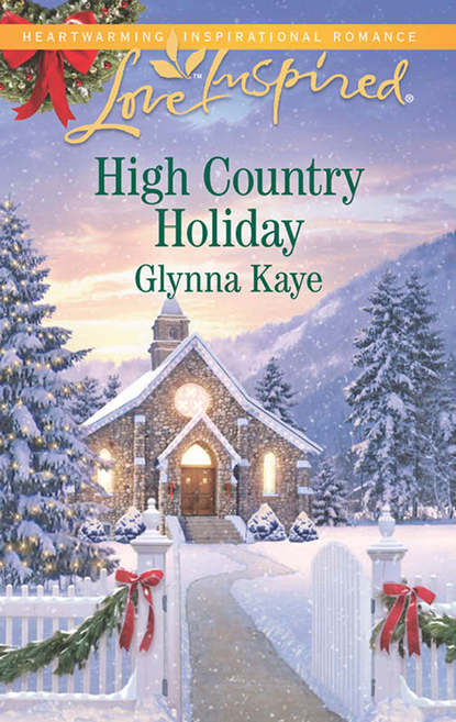Скачать книгу High Country Holiday