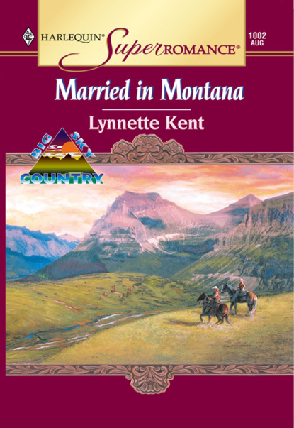 Скачать книгу Married In Montana
