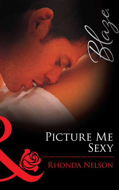 Скачать книгу Picture me Sexy