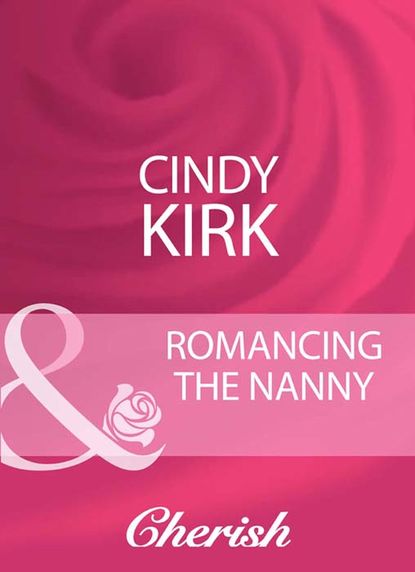 Скачать книгу Romancing The Nanny