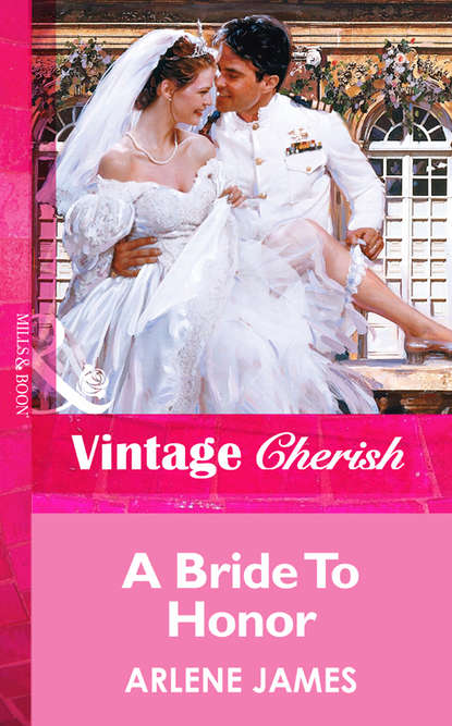 Скачать книгу A Bride To Honor