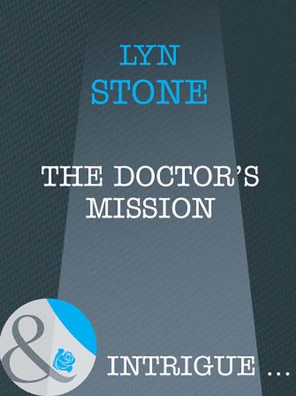 Скачать книгу The Doctor's Mission