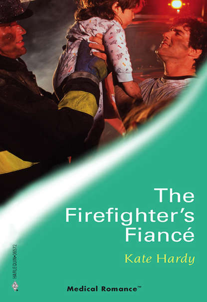 Скачать книгу The Firefighter's Fiance