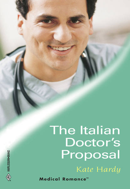 Скачать книгу The Italian Doctor's Proposal