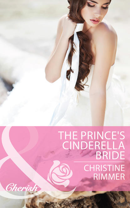 Скачать книгу The Prince's Cinderella Bride