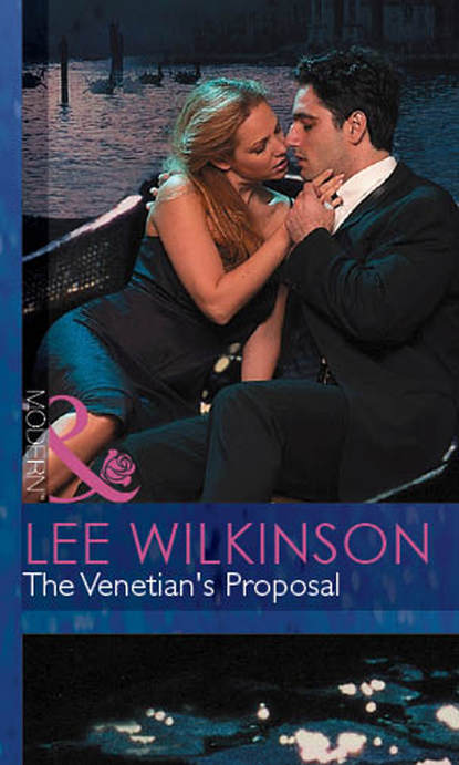 Скачать книгу The Venetian's Proposal