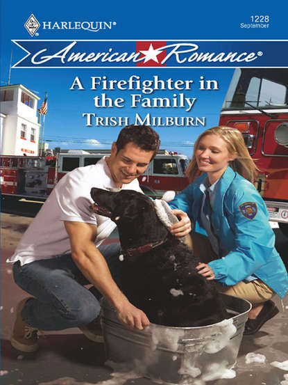 Скачать книгу A Firefighter in the Family