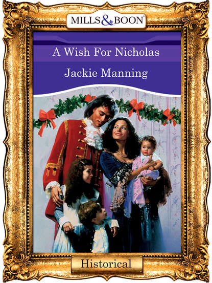 Скачать книгу A Wish For Nicholas
