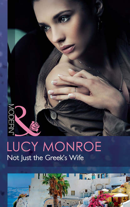 Скачать книгу Not Just the Greek's Wife