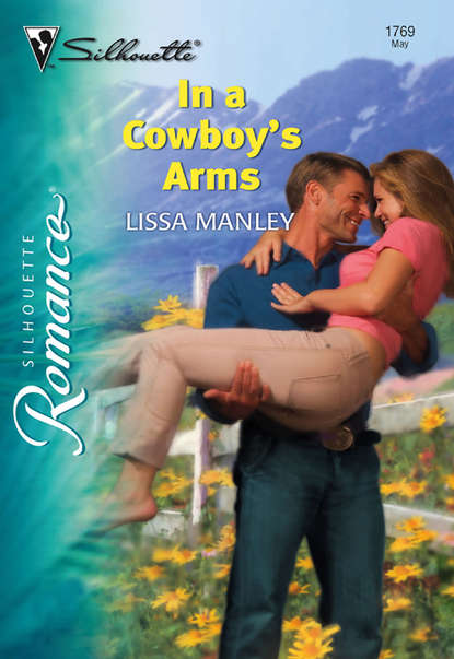 Скачать книгу In a Cowboy's Arms