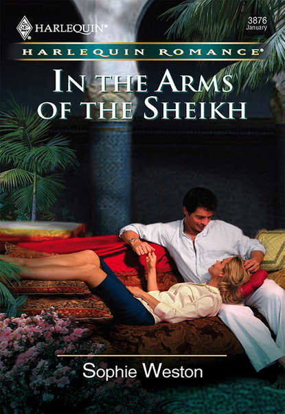 Скачать книгу In The Arms Of The Sheikh