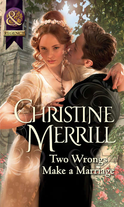 Скачать книгу Two Wrongs Make a Marriage
