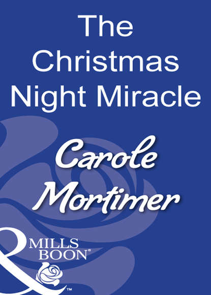 Скачать книгу The Christmas Night Miracle