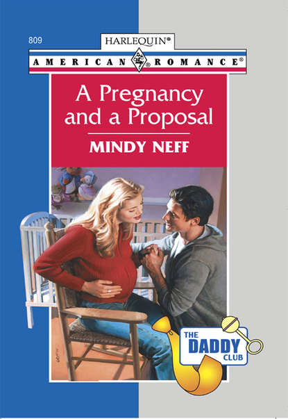 Скачать книгу A Pregnancy And A Proposal