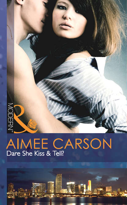 Скачать книгу Dare She Kiss & Tell?