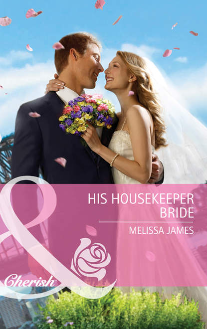 Скачать книгу His Housekeeper Bride