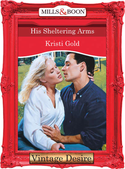 Скачать книгу His Sheltering Arms