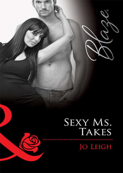 Скачать книгу Sexy Ms. Takes