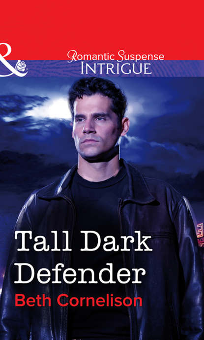 Скачать книгу Tall Dark Defender