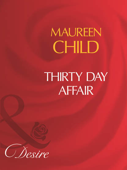 Скачать книгу Thirty Day Affair