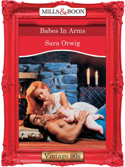 Скачать книгу Babes In Arms