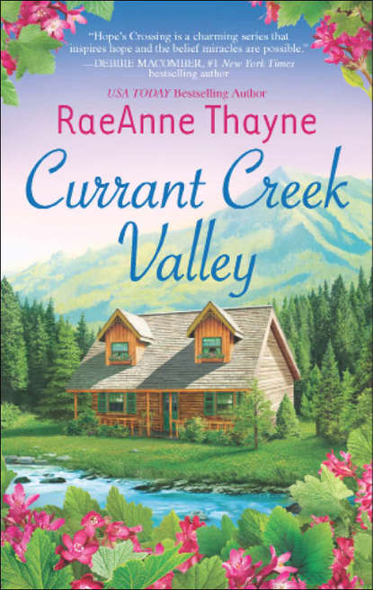 Скачать книгу Currant Creek Valley