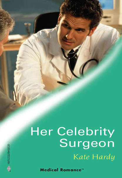 Скачать книгу Her Celebrity Surgeon